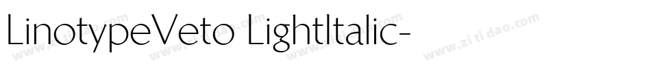 LinotypeVeto LightItalic字体转换